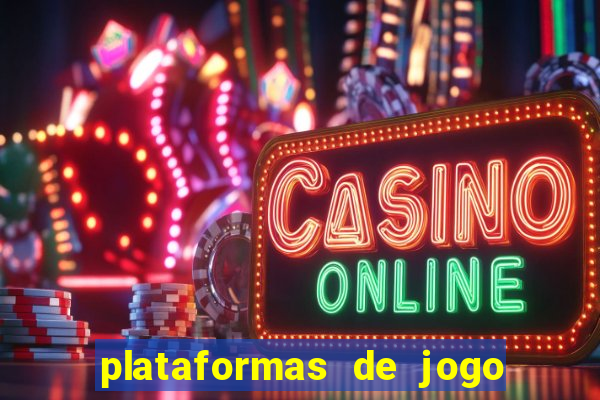 plataformas de jogo para ganhar dinheiro